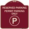 Signmission Reserved Parking Permit Parking W/ Heavy-Gauge Aluminum Architectural Sign, 18" x 18", BU-1818-23143 A-DES-BU-1818-23143 - alternate 1